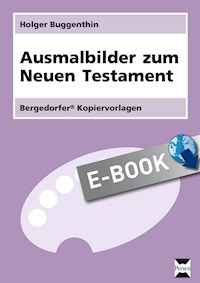 Ausmalbilder zum Neuen Testament - Holger Buggenthin - E-Book