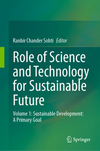 Role of Science and Technology for Sustainable Future -  - E-Book