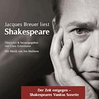 Der Zeit entgegen - Shakespeares Vanitas Sonette - William Shakespeare - Hörbuch