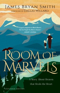 Room of Marvels - James Bryan Smith - E-Book