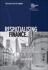 Respatialising Finance - Sarah Hall - E-Book