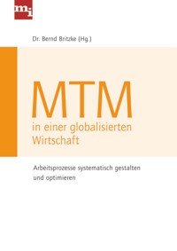 MTM in einer globalisierten Wirtschaft - Bernd Britzke - E-Book