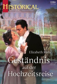 Geständnis auf der Hochzeitsreise - Elizabeth Rolls - E-Book