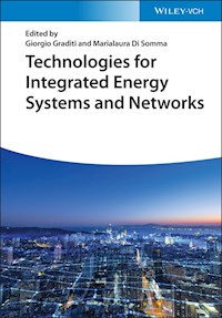 Technologies for Integrated Energy Systems and Networks - - E-Book