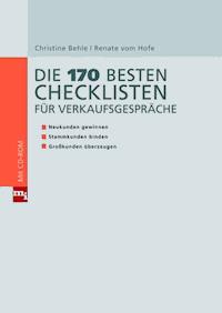 Die 170 besten Checklisten für Verkaufsgespräche - Christine Behle - E-Book
