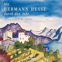 Mit Hermann Hesse durch das Jahr - Hermann Hesse - Hörbuch