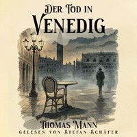 Der Tod in Venedig - Thomas Mann - Hörbuch