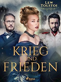 Krieg und Frieden - Lew Tolstoi - E-Book