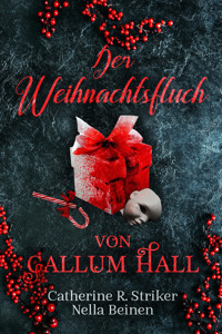 Der Weihnachtsfluch von Callum Hall - Nella Beinen - E-Book