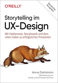 Storytelling im UX-Design - Anna Dahlström - E-Book