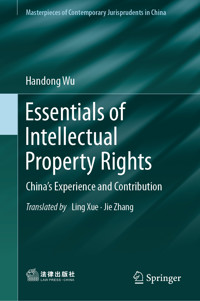 Essentials of Intellectual Property Rights - Handong Wu - E-Book
