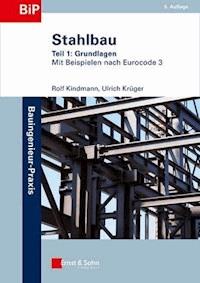 Stahlbau - Rolf Kindmann - E-Book