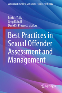 Best Practices in Sexual Offender Assessment and Management -  - E-Book