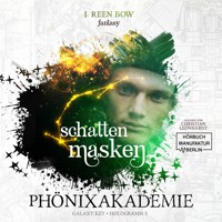 Schattenmasken - Phönixakademie - Galaxy Key, Hologramm 3 (ungekürzt) - I. Reen Bow - Hörbuch