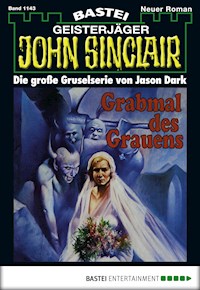 John Sinclair 1143 - Jason Dark - E-Book