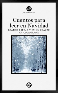 Cuentos para leer en navidad - Inés Arredondo - E-Book