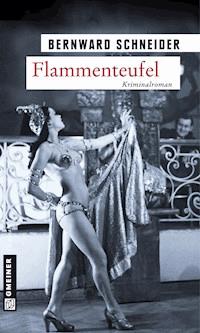 Flammenteufel - Bernward Schneider - E-Book