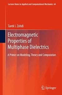 Electromagnetic Properties of Multiphase Dielectrics - Tarek I. Zohdi - E-Book
