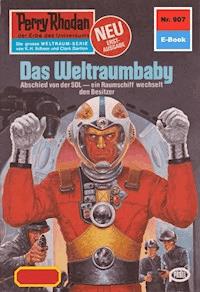 Perry Rhodan 907: Das Weltraumbaby - Marianne Sydow - E-Book