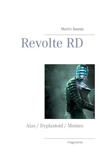 Revolte RD - Martin Sweda - E-Book