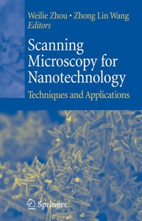 Scanning Microscopy for Nanotechnology -  - E-Book