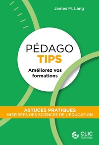 Pedago Tips - James Lang - E-Book