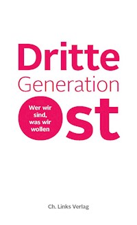 Dritte Generation Ost -  - E-Book