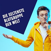 Folge 14: Die seltenste Blutgruppe der Welt -  - Hörbuch