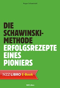 Die Schawinski-Methode - Roger Schawinski - E-Book