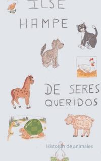 De seres queridos - Ilse Hampe - E-Book