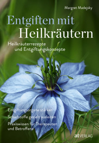 Entgiften mit Heilkräutern - Magret Madejsky - E-Book