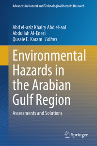 Environmental Hazards in the Arabian Gulf Region -  - E-Book