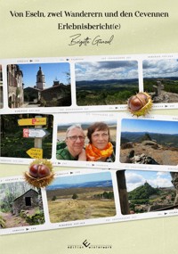 Von Eseln, zwei Wanderern und den Cevennen - Brigitte Günzel - E-Book