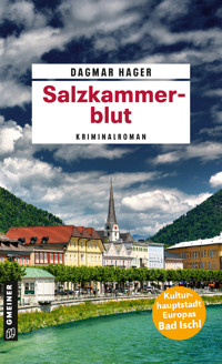Salzkammerblut - Dagmar Hager - E-Book