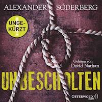 Unbescholten (Die Sophie-Brinkmann-Trilogie 1) - Alexander Söderberg - Hörbuch
