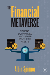 The Financial Metaverse - Albin Spinner - E-Book
