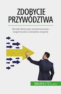 Zdobycie przywództwa - Bertrand de Witte - E-Book