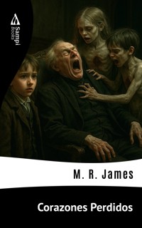 Corazones Perdidos - M.R. James - E-Book