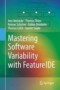 Mastering Software Variability with FeatureIDE - Jens Meinicke - E-Book
