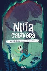 Niña Calavera - Patricio Urzúa - E-Book
