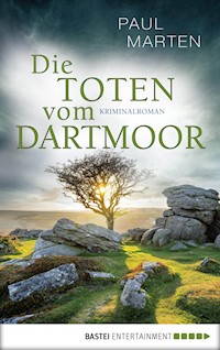 Die Toten vom Dartmoor - Paul Marten - E-Book