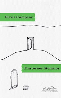Trastornos literarios - Flavia Company - E-Book