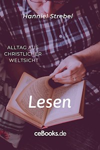 Lesen - Hanniel Strebel - E-Book