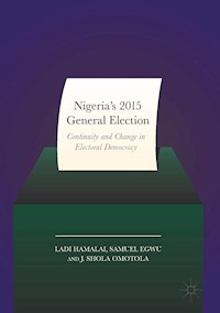 Nigeria’s 2015 General Elections - Ladi Hamalai - E-Book