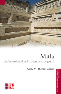 Mitla - Nelly M. Robles García - E-Book