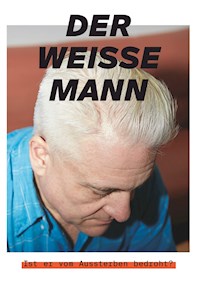 Der weisse Mann - Katrin Hasler - E-Book