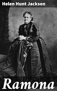 Ramona - Helen Hunt Jackson - E-Book