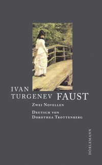 Faust - Ivan Turgenev - E-Book