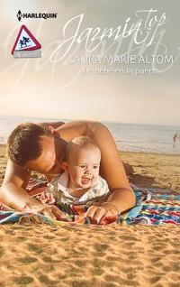 Un bebé en la puerta - LAURA MARIE ALTOM - E-Book