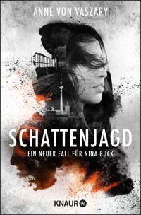 Schattenjagd - Anne von Vaszary - E-Book